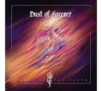 Woman Is The Earth - Dust Of Forever [VINYL]