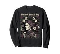 Woman of a Certain Rage Feminism Dark Floral Women Right Sweatshirt