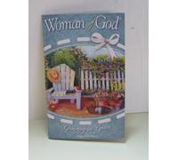 Woman of God: Growing in Grace, Daily Devotion