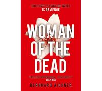 Woman of the Dead: A Thriller: Now a major Netflix drama