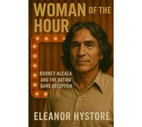 Woman of the Hour: Rodney Alcala and the Dating Game Deception