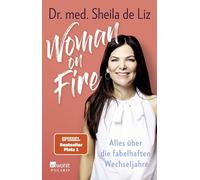 Sheila de Liz Luisa Woman on Fire: Alles über die fabelhaften Wechs (Paperback)