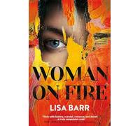 Woman on Fire: The New York Times bestseller - Paperback / softback NEW Barr, Li