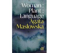 Woman : Plant : Language