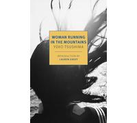 Woman Running in the Mountains (New York Review Books Classics)