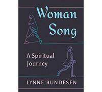 Woman Song: A Spiritual Journey