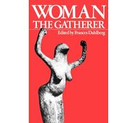 Woman the Gatherer