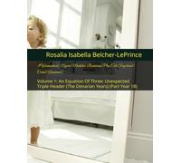 #Womanhood: (Ayara Mudaliar-Rambaran Plus Erik Fagerlund) Cubed [Awestruck]: Volume 1: An Equation Of Three: Unexpected Triple Header (The Denarian ... Surviving Dean Joshua Henriques Jr.)
