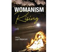 Womanism Rising (Transformations: Womanist studies)