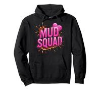 Womans Muddy Mud Run Squad Mudding Running Girls Team ATV Pullover Hoodie