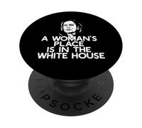 WOMAN'S PLACE IS IN THE WHITE HOUSE Elect Kamala Harris Meme PopSockets Adhesive PopGrip