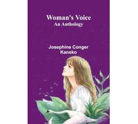 Woman's Voice: An anthology