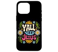 Womans Y'all Need Jesus Christian Groovy Christ Faith Bible Case for iPhone 16 Pro Max