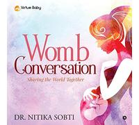 Womb Conversation: Sharing the World Together