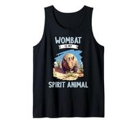Wombat is My Spirit Animal. Wombats Wombat Tank Top