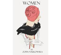Women: A Novel about Polish Life (Young Poland Revisited)