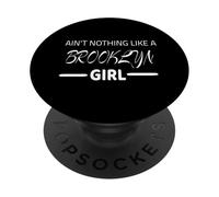 Women Ain't Nothing Like A Brooklyn Girl Trendy Brooklyn PopSockets Adhesive PopGrip
