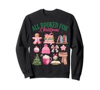 Women All Booked For Christmas Book Lover Xmas Gingerbread Sweatshirt