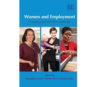 Women and Employment: Changing Lives and New Challenges