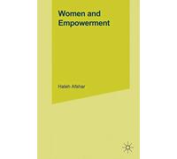Women and Empowerment: Illustrations from the Third World (Women's Studies at York Series)