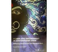 WOMEN AND EMPOWERMENT IN CONTEMPORARY INDIA