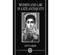 Women and Law in Late Antiquity by Arjava (English) Paperback Book
