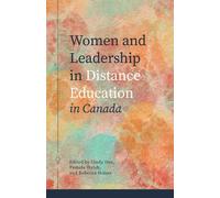 Women and Leadership in Distance Education in Canada