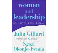 Women and Leadership: Real Lives, Real Lessons