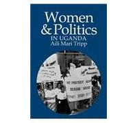 Women and Politics in Uganda: The Challenge of Associational Autonomy