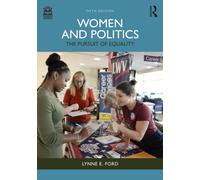 Women and Politics : The Pursuit of Equality