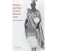 Women and Race in Early Modern Texts