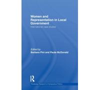 Women and Representation in Local Government : International Case Studies