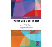 Women and Sport in Asia (ICSSPE Perspectives)