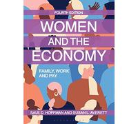 Women and the Economy: Family, Work and Pay