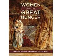 Women and the Great Hunger
