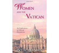 Women and the Vatican: An Exploration of Offical Documents