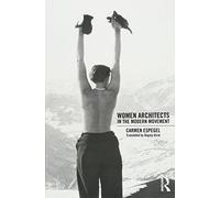 Women Architects in the Modern Movement