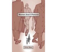 Women Aren't Persons