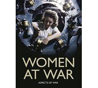 Women at War: Aspects of War