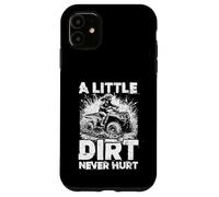 Women ATV A little dirt never hurt ATV for girls distressed Case for iPhone 11