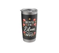 Women Because I'm Eileen That's Why Woman Name Stainless Steel Insulated Tumbler