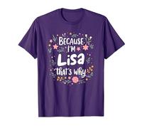 Women Because I'm Lisa That's Why Woman T-Shirt, Men, Purple, X-Large