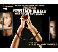Women Behind Bars Episode 1: Melissa and Angela