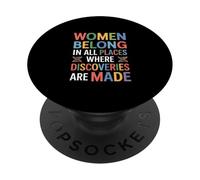 Women Belong Discoveries Being Made Funny Saying PopSockets Adhesive PopGrip