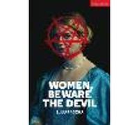 Women, Beware the Devil