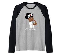 Women Black African Rosie Riveter Nurse Life Raglan Baseball Tee
