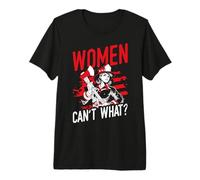 Women Can't What? Women Firefighter Empowerment Premium T-Shirt