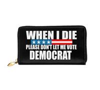 Women Card Case When I Die Don't Let Me Vote Democrat Leather Wallet with Zipper Pocket Handbag Artistic Coin Purse for Mother, Teacher, Women