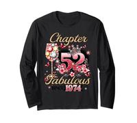 Women Chapter 52 Fabulous Since 1974 52nd Birthday Queen Long Sleeve T-Shirt