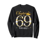 Women Chapter 69 Fabulous EST 1957 69th Birthday Queen Sweatshirt